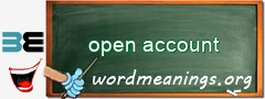 WordMeaning blackboard for open account